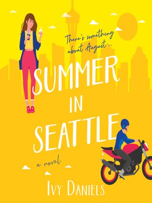 cover image of Summer In Seattle